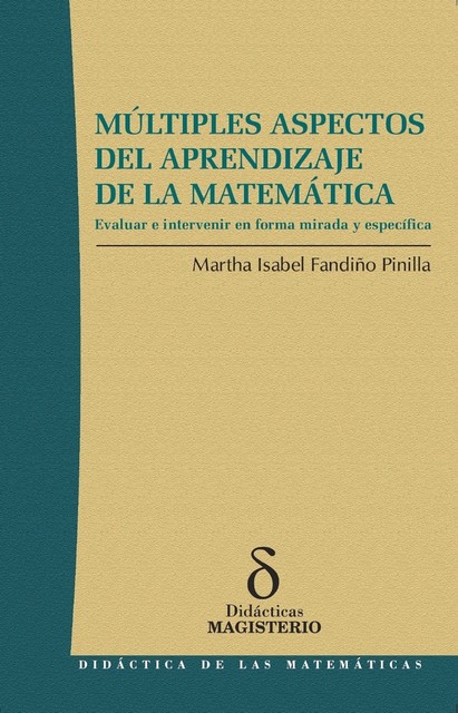 Múltiples aspectos del aprendizaje de la matemática, Martha Isabel Fandiño Pinilla