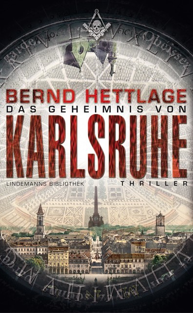 Das Geheimnis von Karlsruhe, Bernd Hettlage