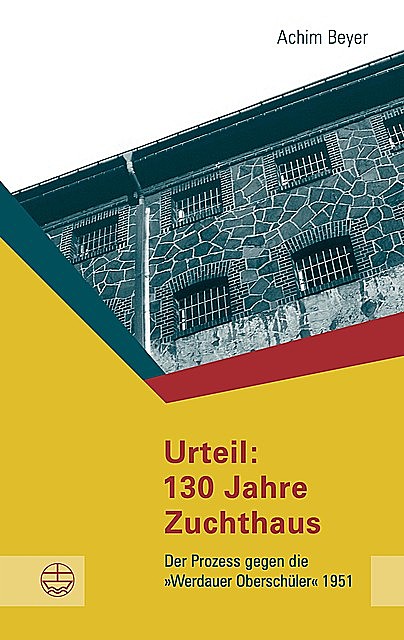 Urteil: 130 Jahre Zuchthaus, Achim Beyer