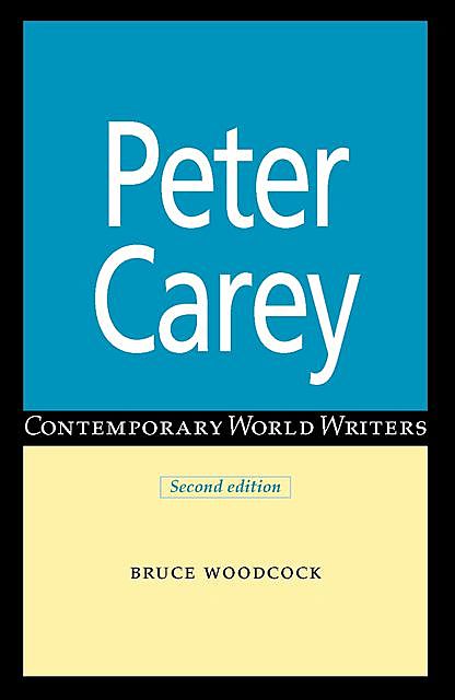 Peter Carey, Bruce Woodcock