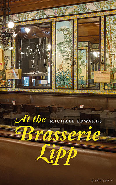 At the Brasserie Lipp, Michael Edwards