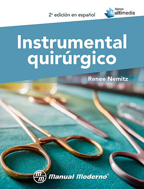 Instrumental quirúrgico, Renee Nemitz