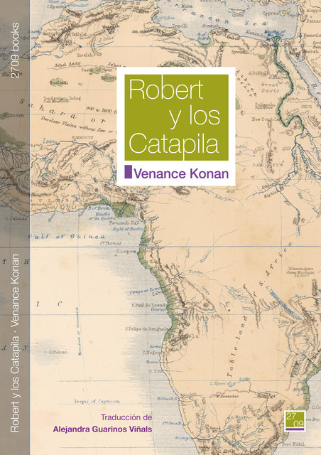Robert y los Catapila, Venance Konan