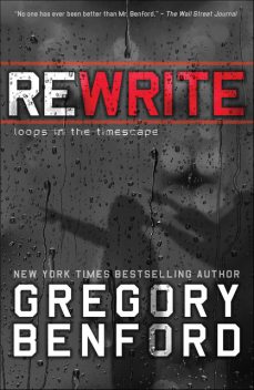 Rewrite, Gregory Benford