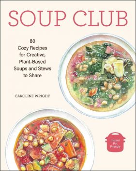 Soup Club, Caroline Wright