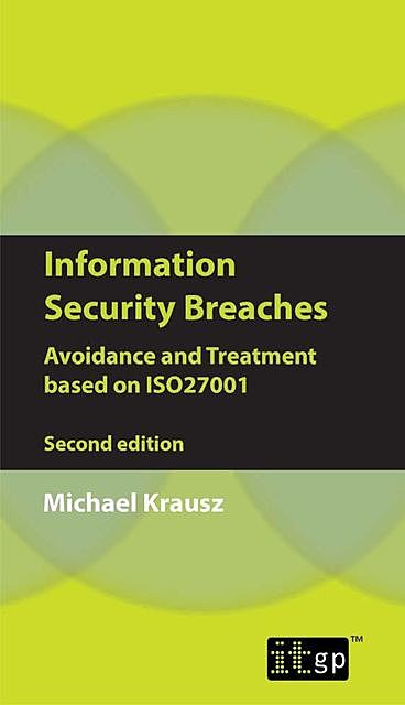 Information Security Breaches, Michael Krausz