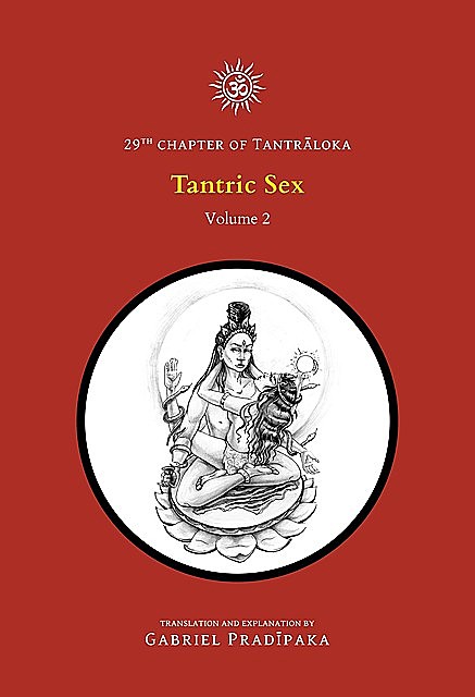 Tantric Sex – Volume 2, Gabriel Pradiipaka