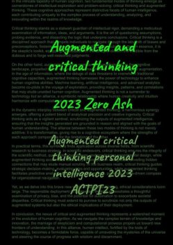 Augmented and critical thinking, Zero Ash