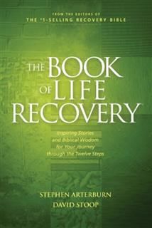 Book of Life Recovery, Stephen Arterburn
