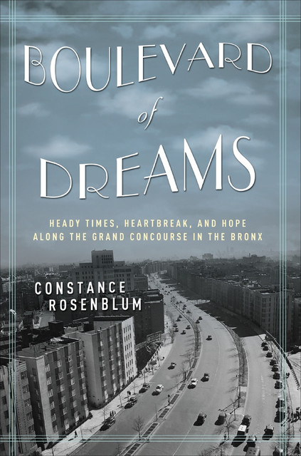 Boulevard of Dreams, Constance Rosenblum