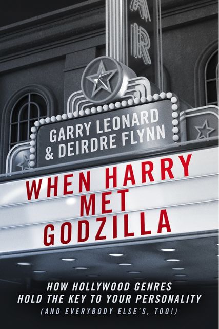 When Harry Met Godzilla, Deirdre Flynn, Garry Leonard