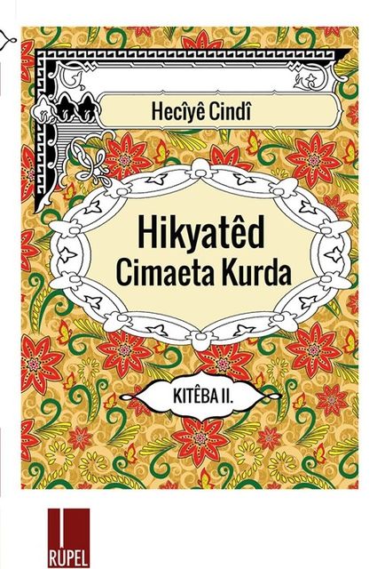 Hikyated Cimeata Kurda – 2, Heciye Cindi