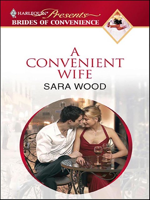 A Convenient Wife, Sara Wood