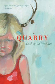 Quarry, Catherine Graham