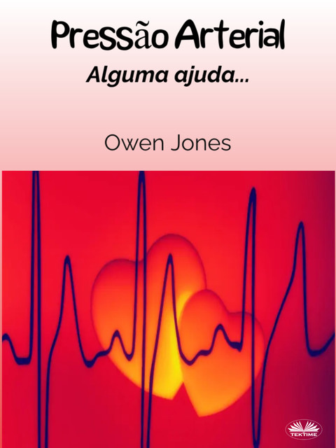 Pressão Arterial-Alguma Ajuda, Owen Jones