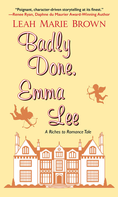 Badly Done, Emma Lee, Leah Marie Brown