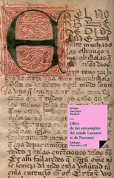 Libro de los ejemplos del conde Lucanor (Versión en castellano antiguo), Infante don Juan Manuel