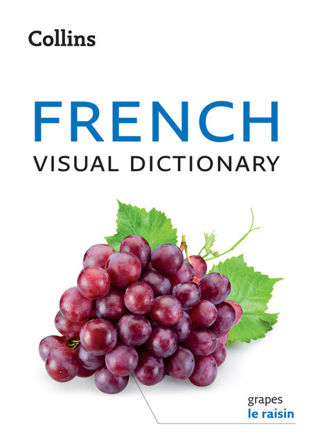Collins French Visual Dictionary, Collins Dictionaries