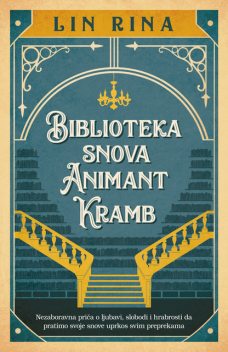 Biblioteka snova Animant Kramb, Lin Rina