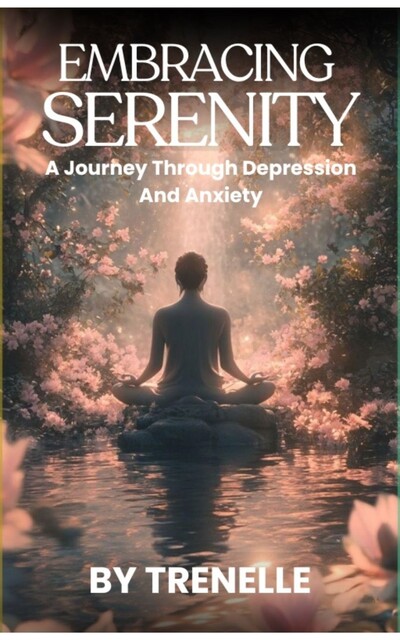Embracing Serenity, Trenelle Aldridge