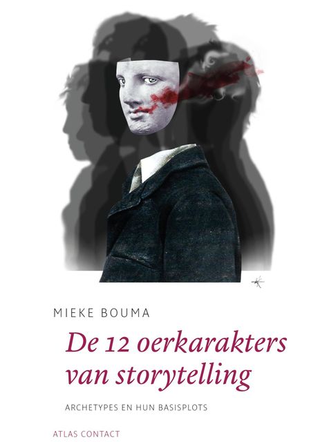 De 12 oerkarakters in storytelling, Mieke Bouma
