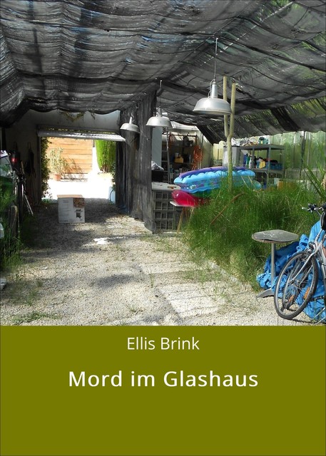 Mord im Glashaus, Ellis Brink