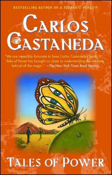 The Teachings of Don Juan 4. Tales of Power, Carlos Castaneda