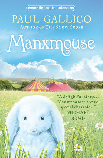 Manxmouse (Essential Modern Classic), Paul Gallico