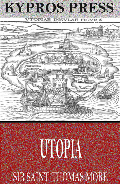 Utopia, Sir Saint Thomas More