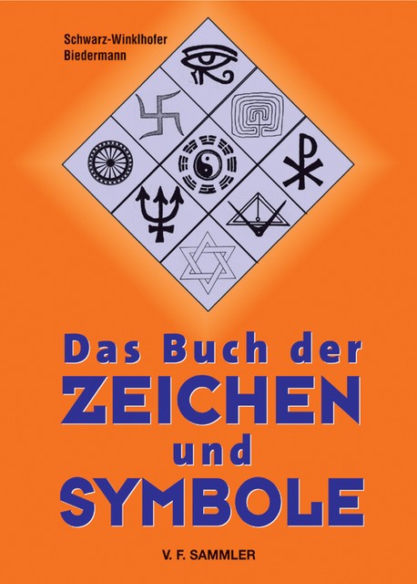 Das Buch der Zeichen und Symbole, Biedermann Schwarz-Winkelhofer