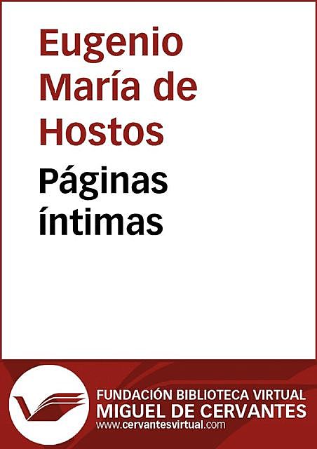 Páginas íntimas, Eugenio María de, Hostos