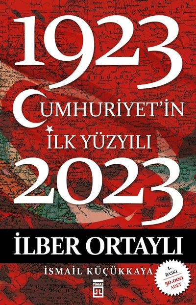 Cumhuriyet'in İlk Yüzyılı (1923–2023), İlber Ortaylı