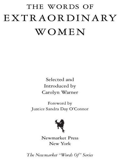 The Words of Extraordinary Women, Sandra Day O'Connor