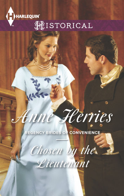 Chosen by the Lieutenant, Anne Herries