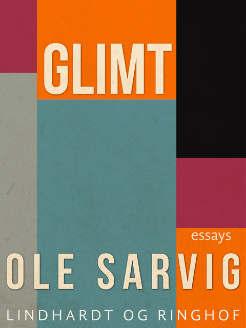 Glimt, Ole Sarvig