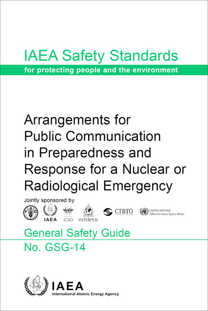 Arrangements for Public Communication in Preparedness and Response for a Nuclear or Radiological Emergency, IAEA