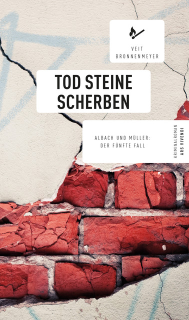 Tod Steine Scherben, Veit Bronnenmeyer