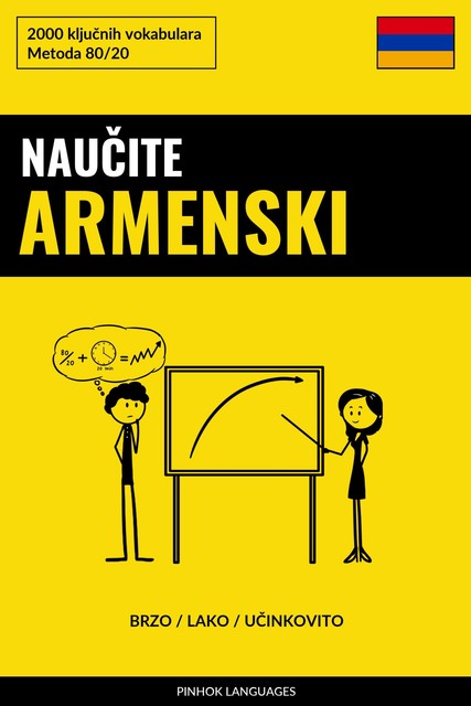 Naučite Armenski – Brzo / Lako / Učinkovito, Pinhok Languages