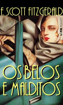 Os belos e malditos, F. Scott Fitzgerald