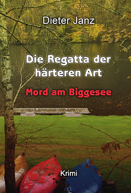 Die Regatta der härteren Art, Dieter Janz