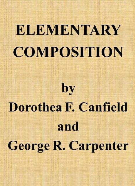 Elementary Composition, George R. Carpenter