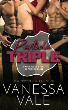 Partida triple, Vanessa Vale