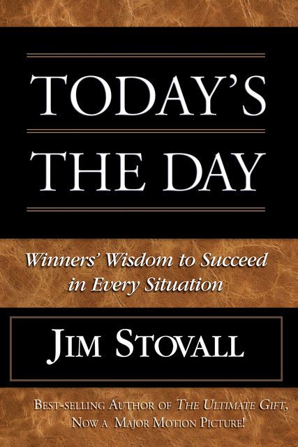 Today's the Day!, Jim Stovall