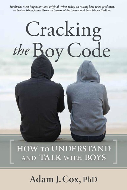 Cracking the Boy Code, Adam Cox
