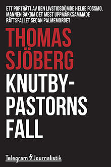 Knutbypastorns fall, Thomas Sjöberg
