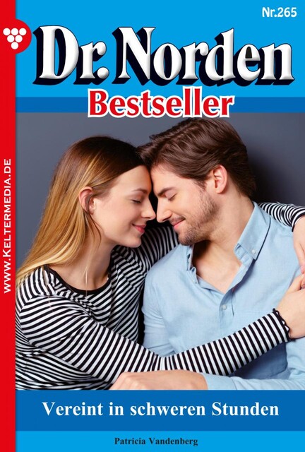 Dr. Norden Bestseller 265 – Arztroman, Patricia Vandenberg