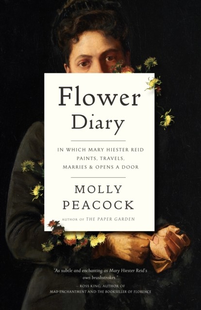Flower Diary, Molly Peacock