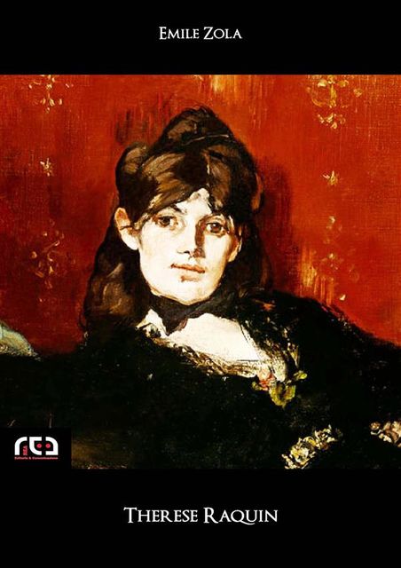 Therese Raquin, Émile Zola, Annalisa Iezzi