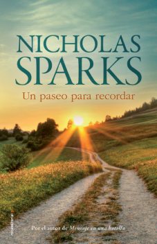 Un paseo para recordar, Nicholas Sparks