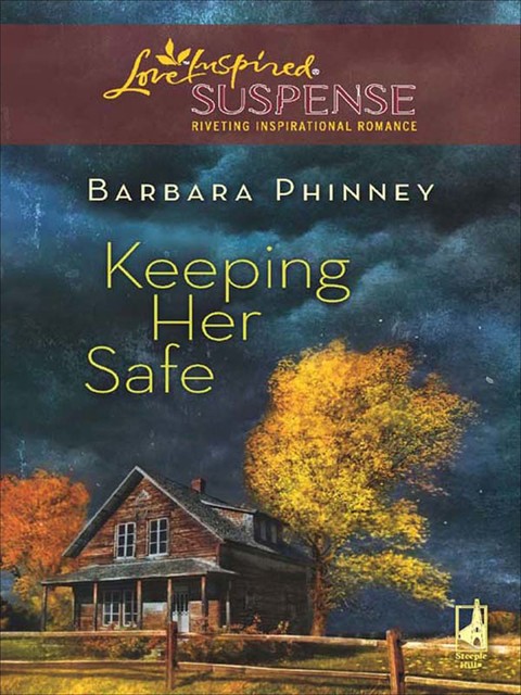 Keeping Her Safe, Barbara Phinney